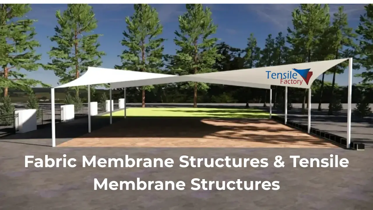 You are currently viewing Complete Guide to Fabric Membrane Structures and Tensile Membrane Structures Manufacturers in India