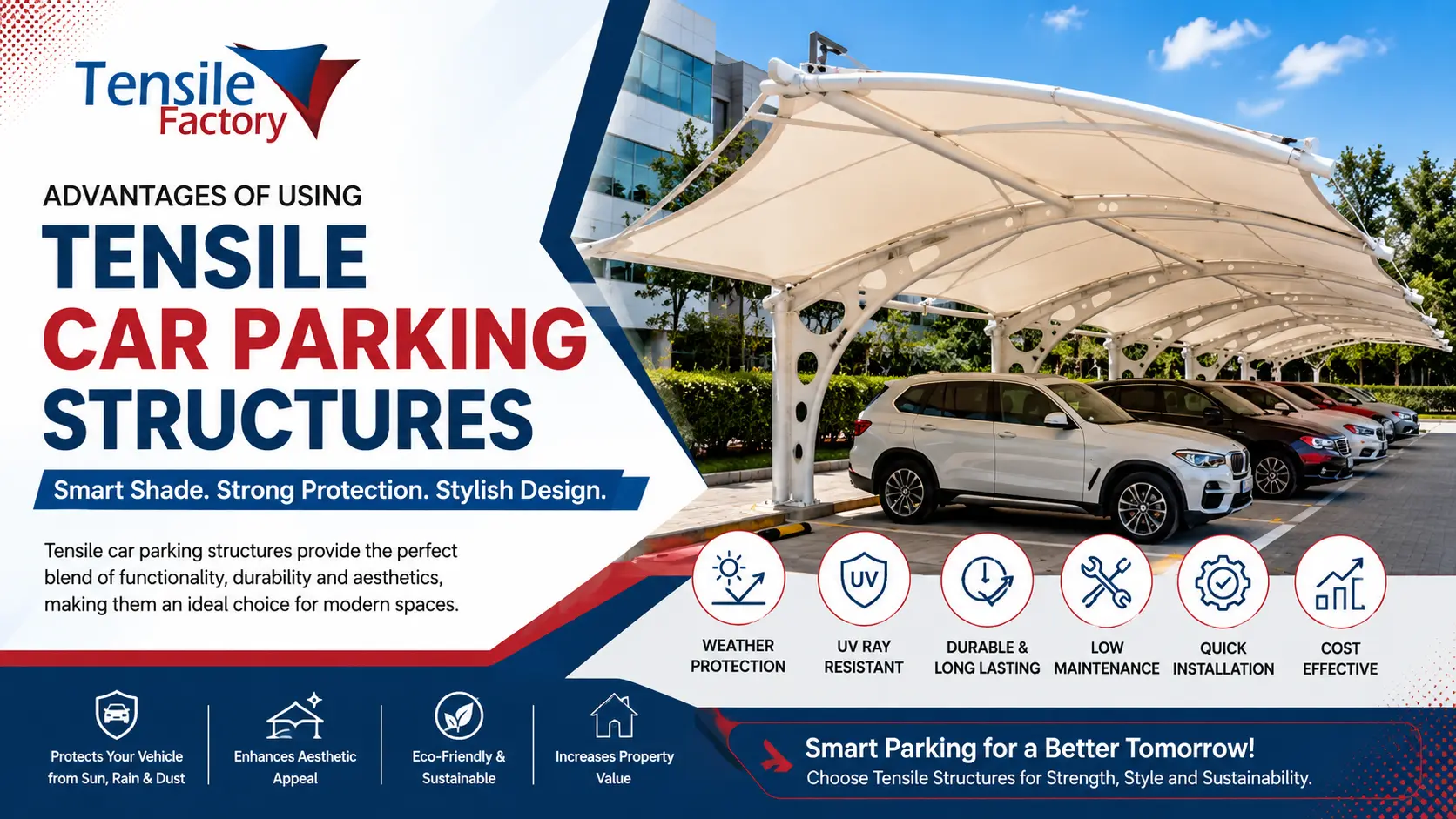 You are currently viewing Advantages of Using Tensile Car Parking Structures
