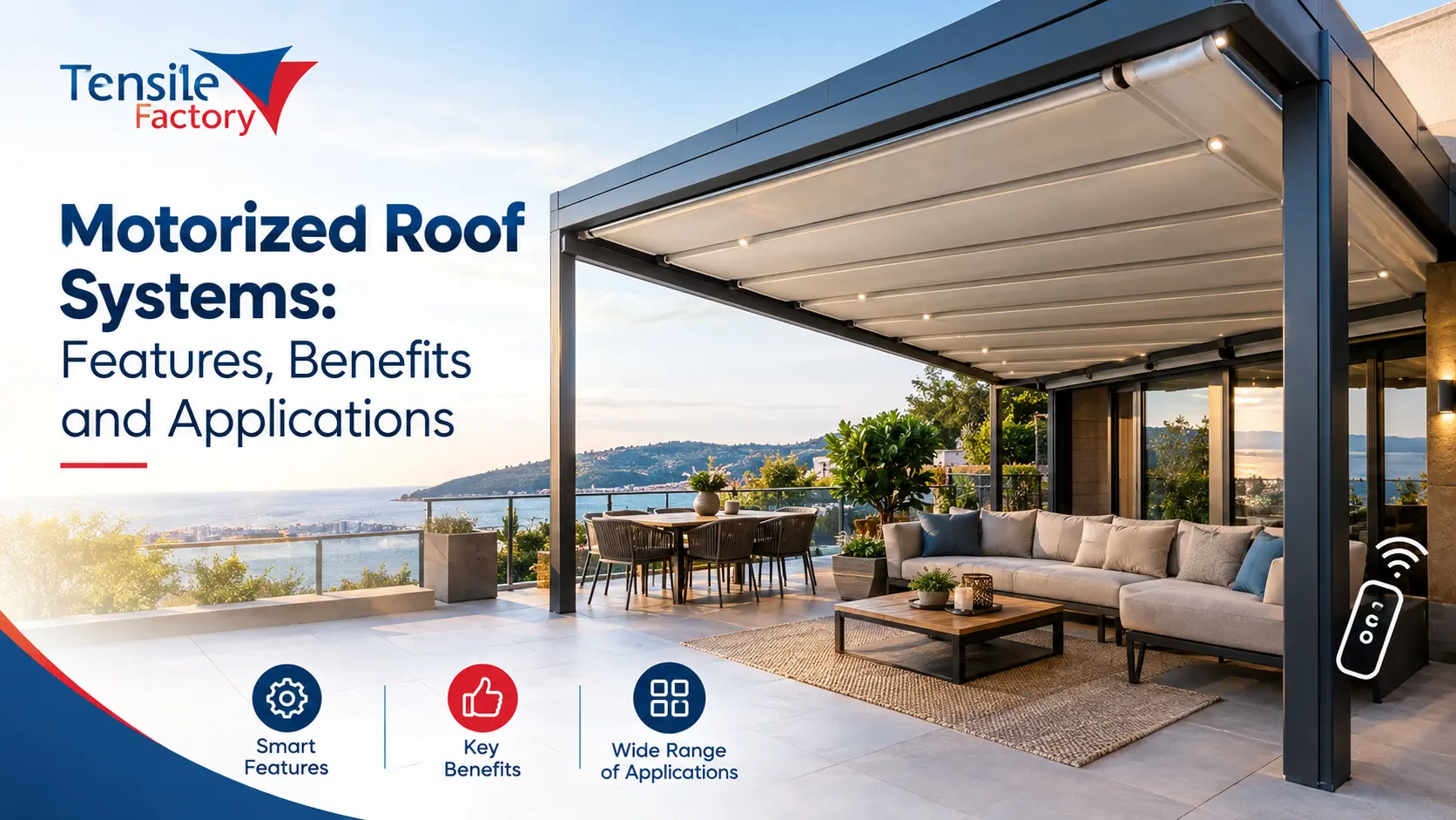 You are currently viewing Motorized Roof Systems: Features, Benefits and Applications